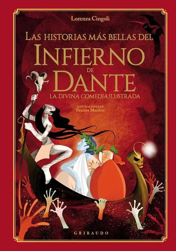 Portada de LAS HISTORIAS MAS BELLAS DEL INFIERNO DE DANTE, de Lorenza Cingoli