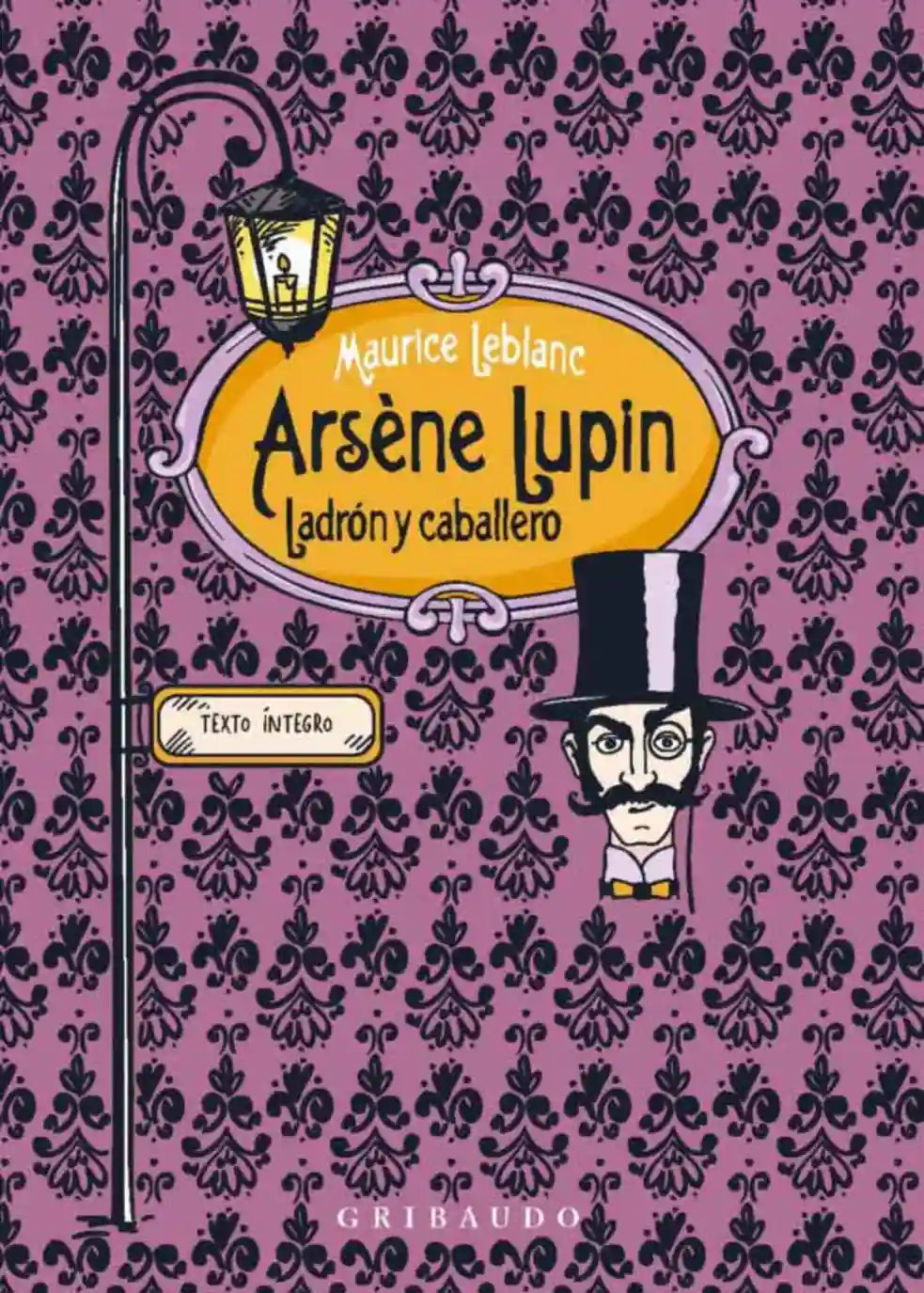 Portada de Arsène Lupin, ladrón y caballero, de Maurice Leblanc