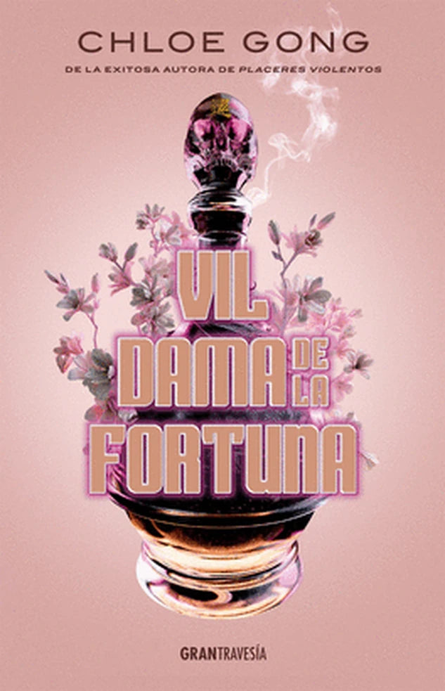 Portada de VIL DAMA DE LA FORTUNA - Chloe Gong