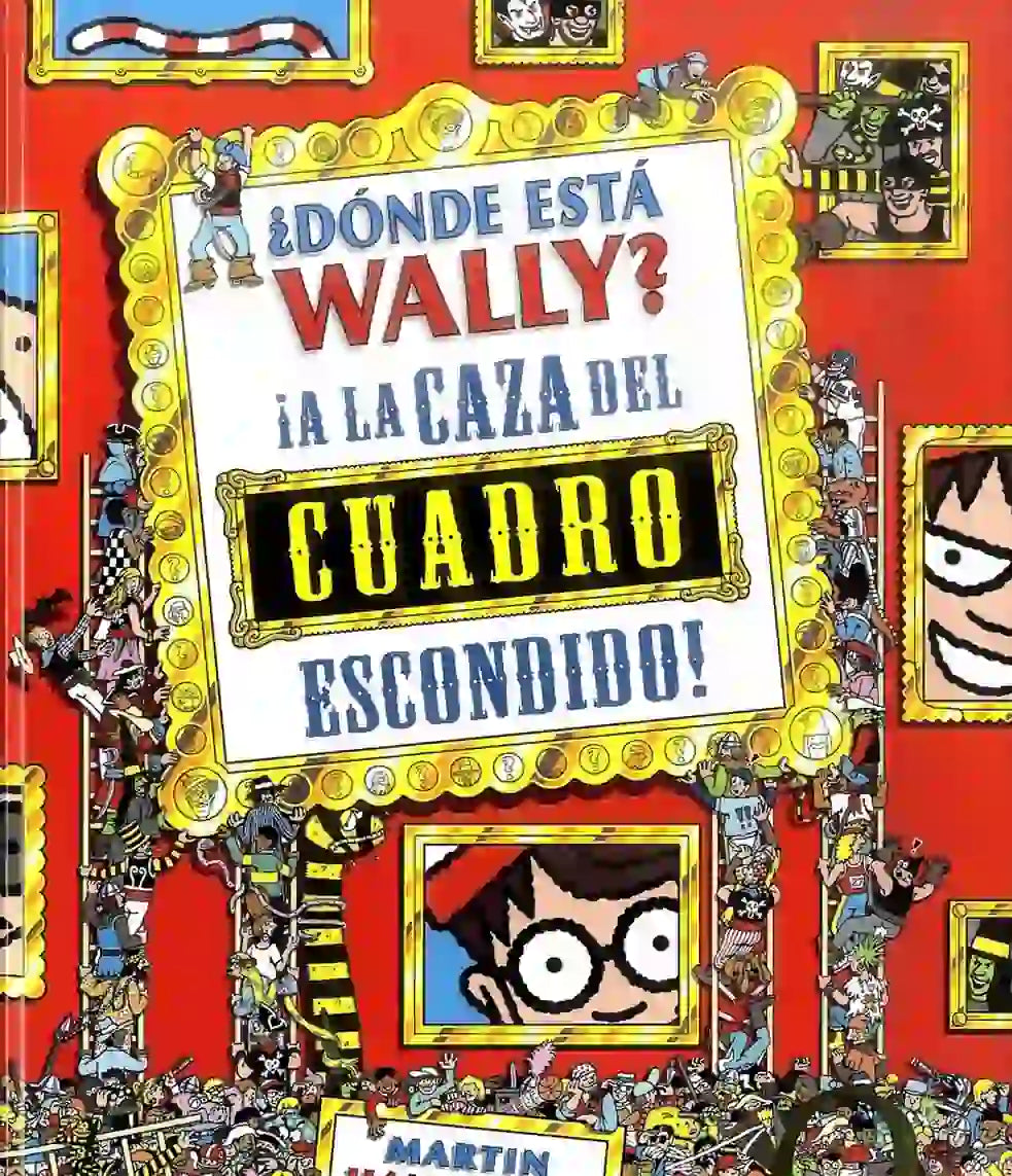Portada de ¿Dónde está Wally? A la caza del cuadro escondido - Martin Handford