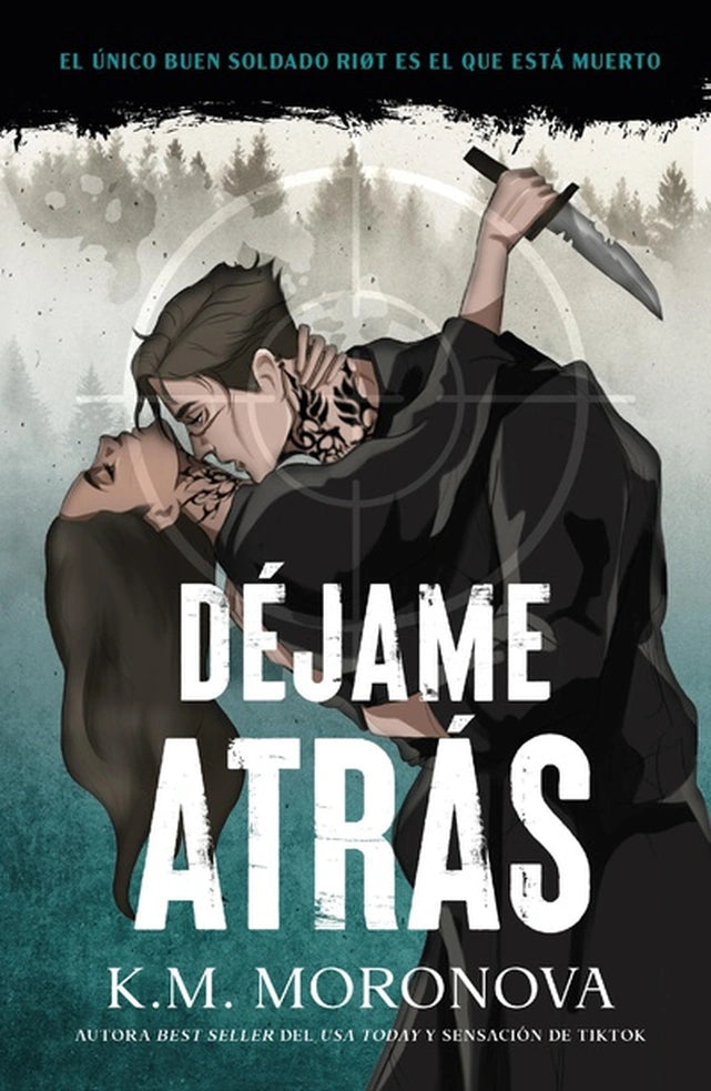 Déjame atrás – K. M. Moronova