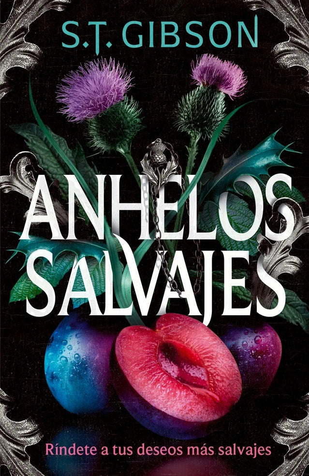 Anhelos salvajes – S. T. Gibson