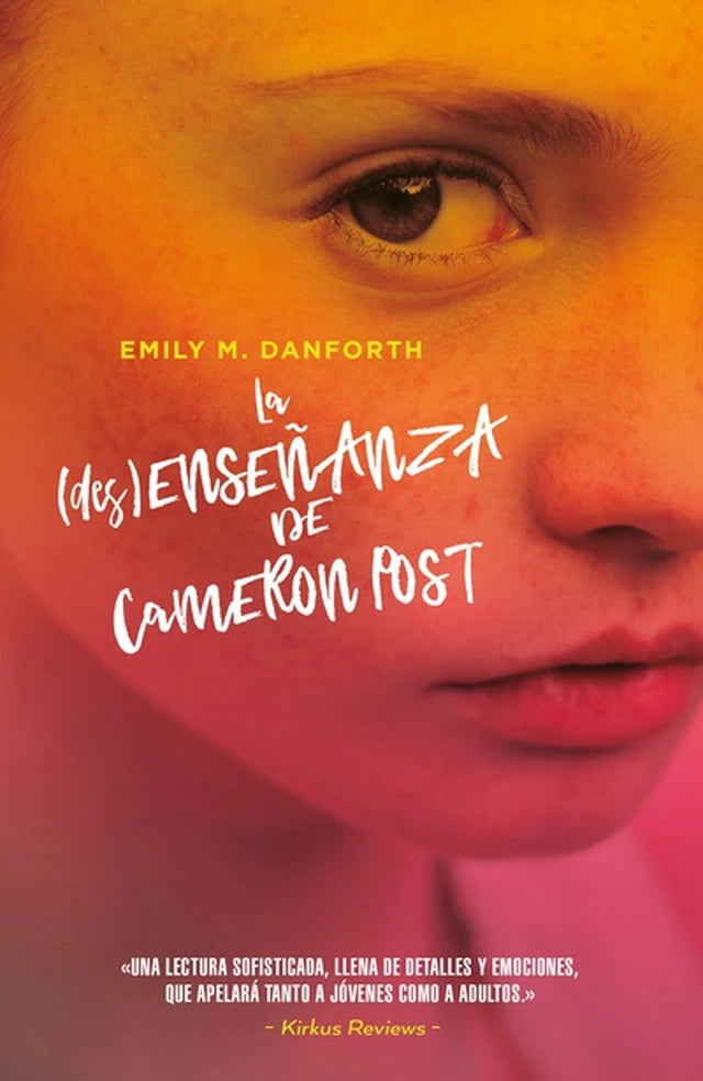 Portada de LA DESEDUCACION DE CAMERON POST. ISBN 9788416517572