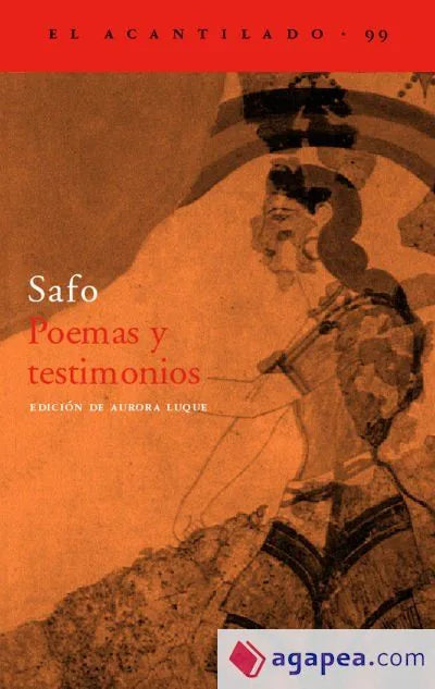 Poemas y testimonios, de Safo. Libro de la categoría poesía universal publicado por Acantilado