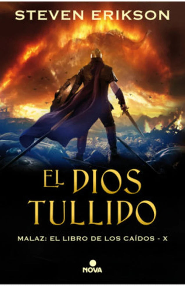 Portada de EL DIOS TULLIDO MALAZ 10 — STEVEN ERIKSON. ISBN 9788417347864