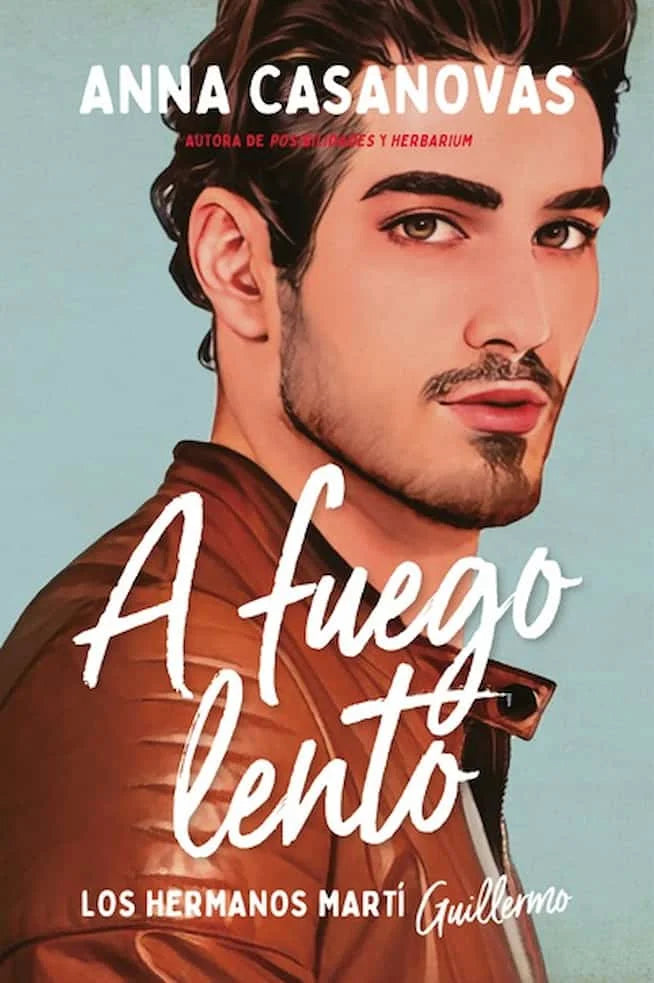 A fuego lento. Los hermanos Martí 2 - Anna Casanovas