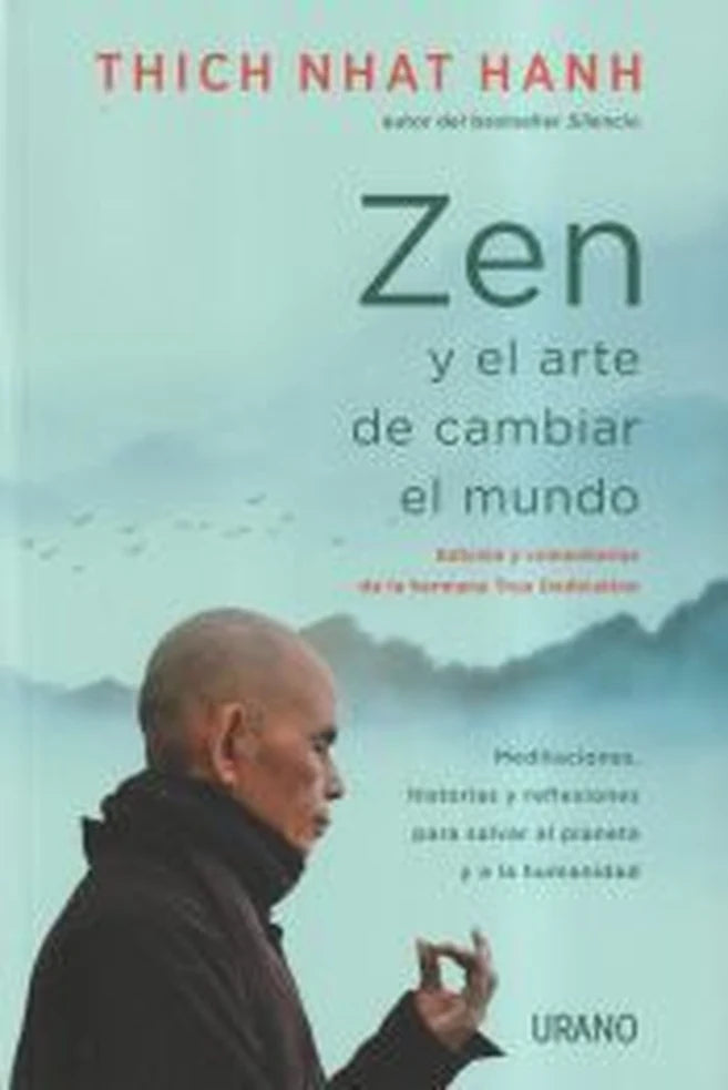 Portada de ZEN Y EL ARTE DE CAMBIAR EL MUNDO