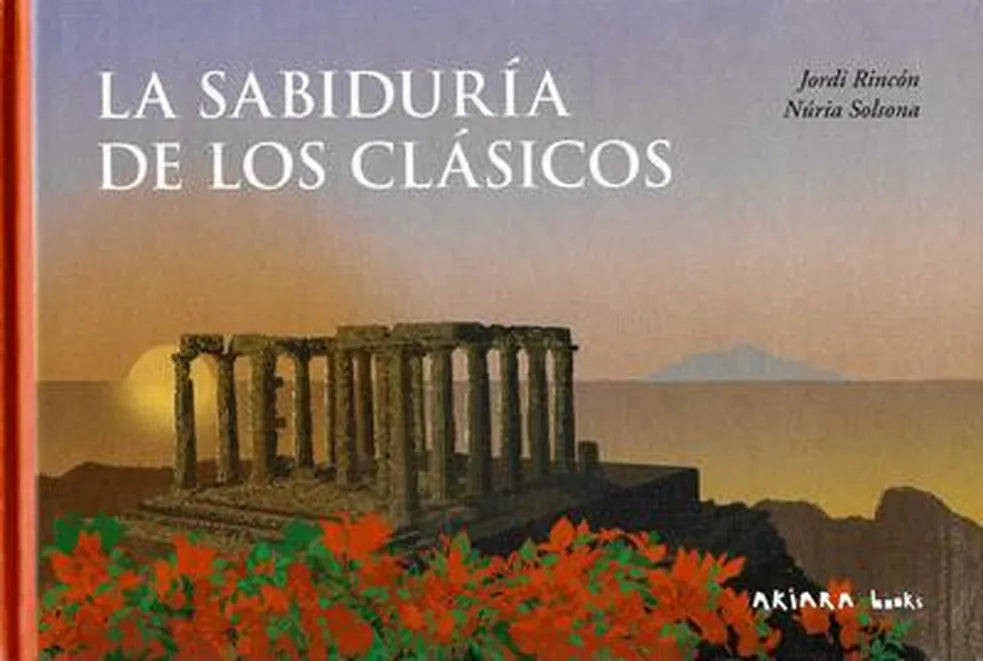 Portada de LA SABIDURIA DE LOS CLASICOS