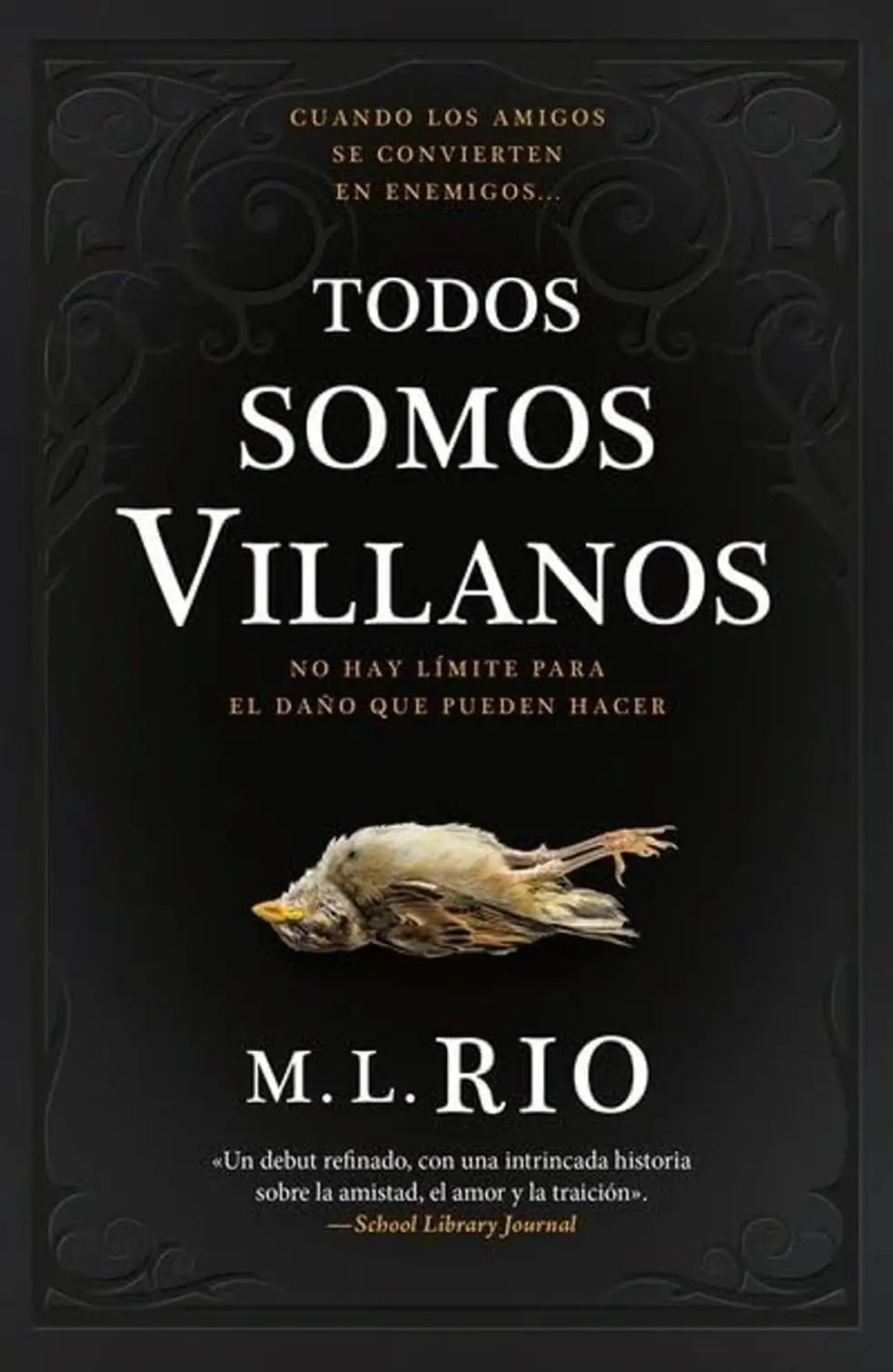 Portada de TODOS SOMOS VILLANOS BOOKS4 POCKET - M. L. Rio