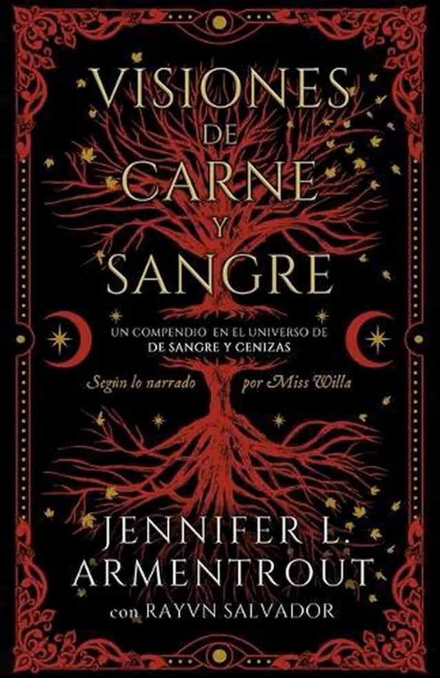 Portada de Visiones de carne y sangre, Jennifer L. Armentrout y Rayvn Salvador