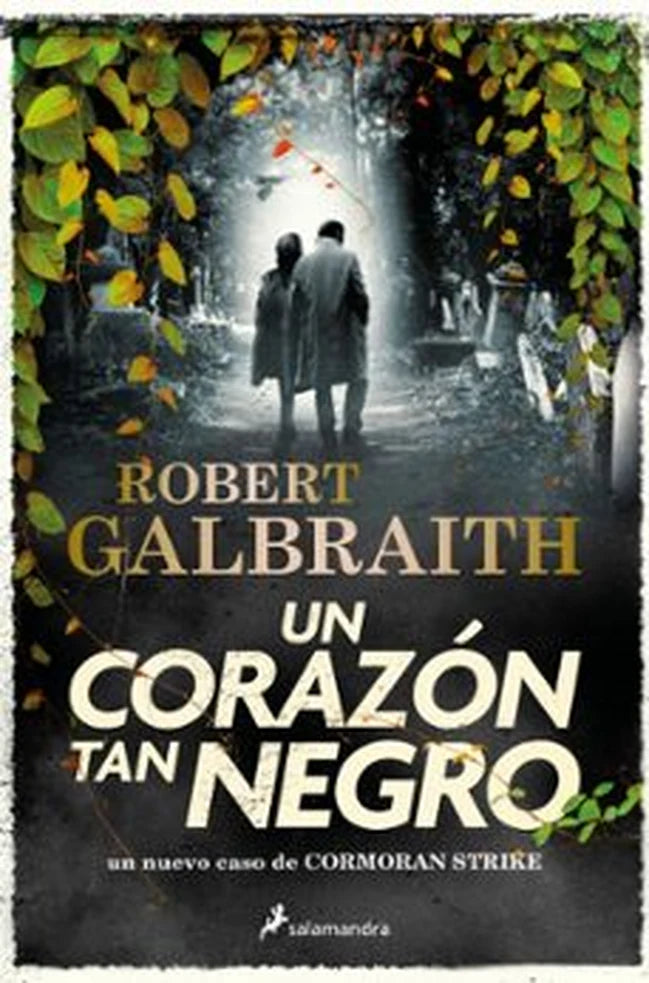 Portada de Un corazón tan negro. Cormoran Strike 6