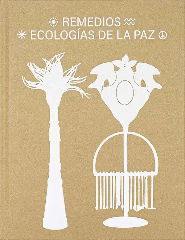 Portada de REMEDIOS. ECOLOGIAS DE LA PAZ, de Varios Nan