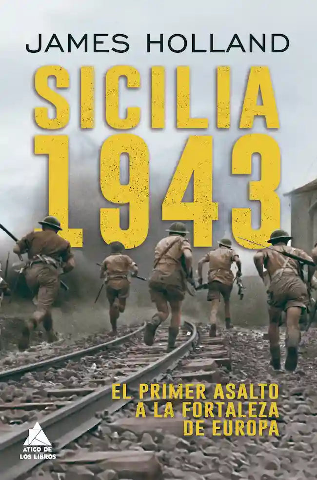 Portada de SICILIA 1943, de James Holland