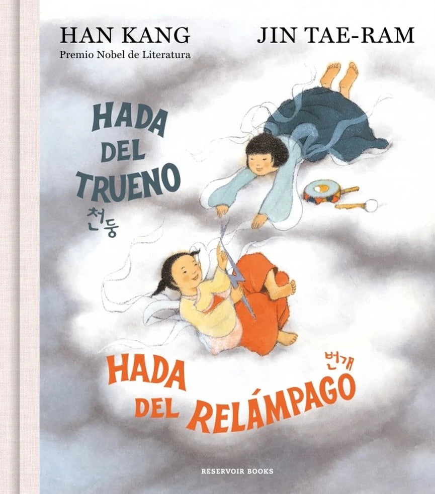 Portada de Hada del Trueno Hada del Relampago, de Han Kang Y Jin Tae