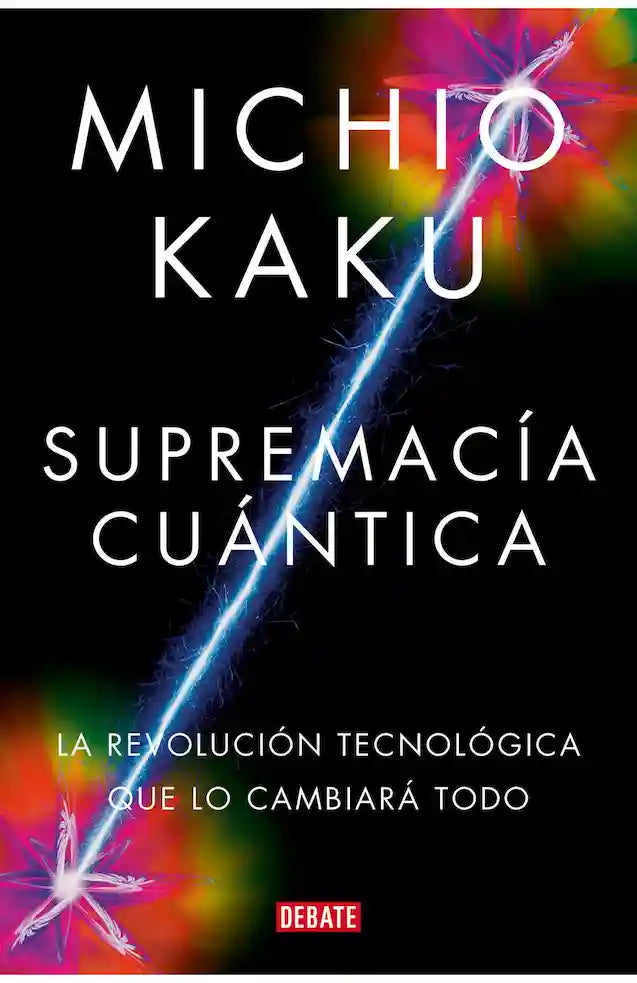Portada de Supremacia Cuantica — Michio Kaku. ISBN 9788419951656