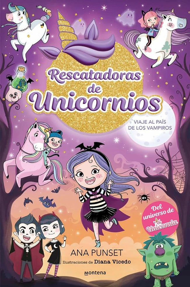 Portada de libro Rescatadoras de Unicornios 5: Viaje al país de los vampiros, de Ana Punset