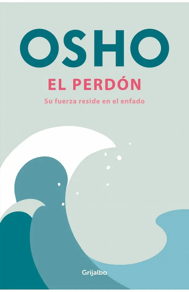 EL PERDON - OSHO