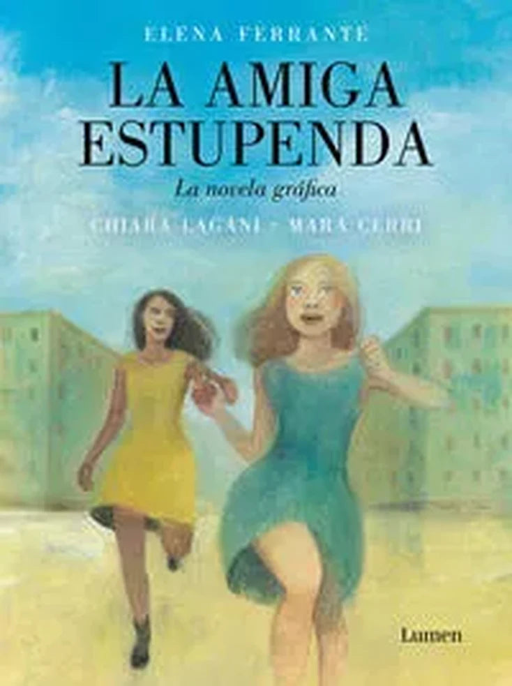 Portada de La amiga estupenda. Novela gráfica