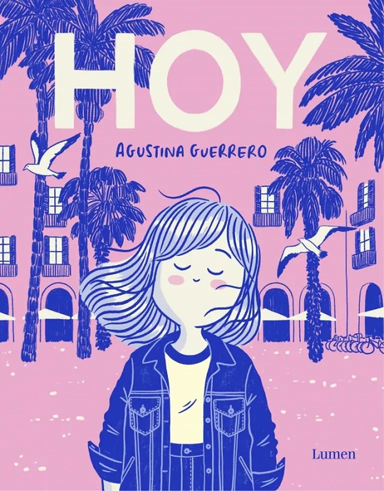 Portada de Hoy Puede Ser un Gran Dia, de Agustina Guerrero