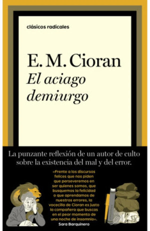 Portada de El Aciago Demiurgo, de E M Cioran