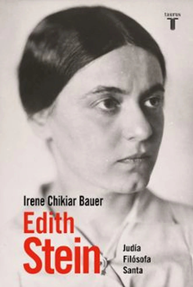 Portada de Edith Stein, de Irene Chikiar Baue