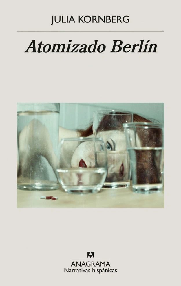 Portada de libro Atomizado Berlín, de Julia Kornberg