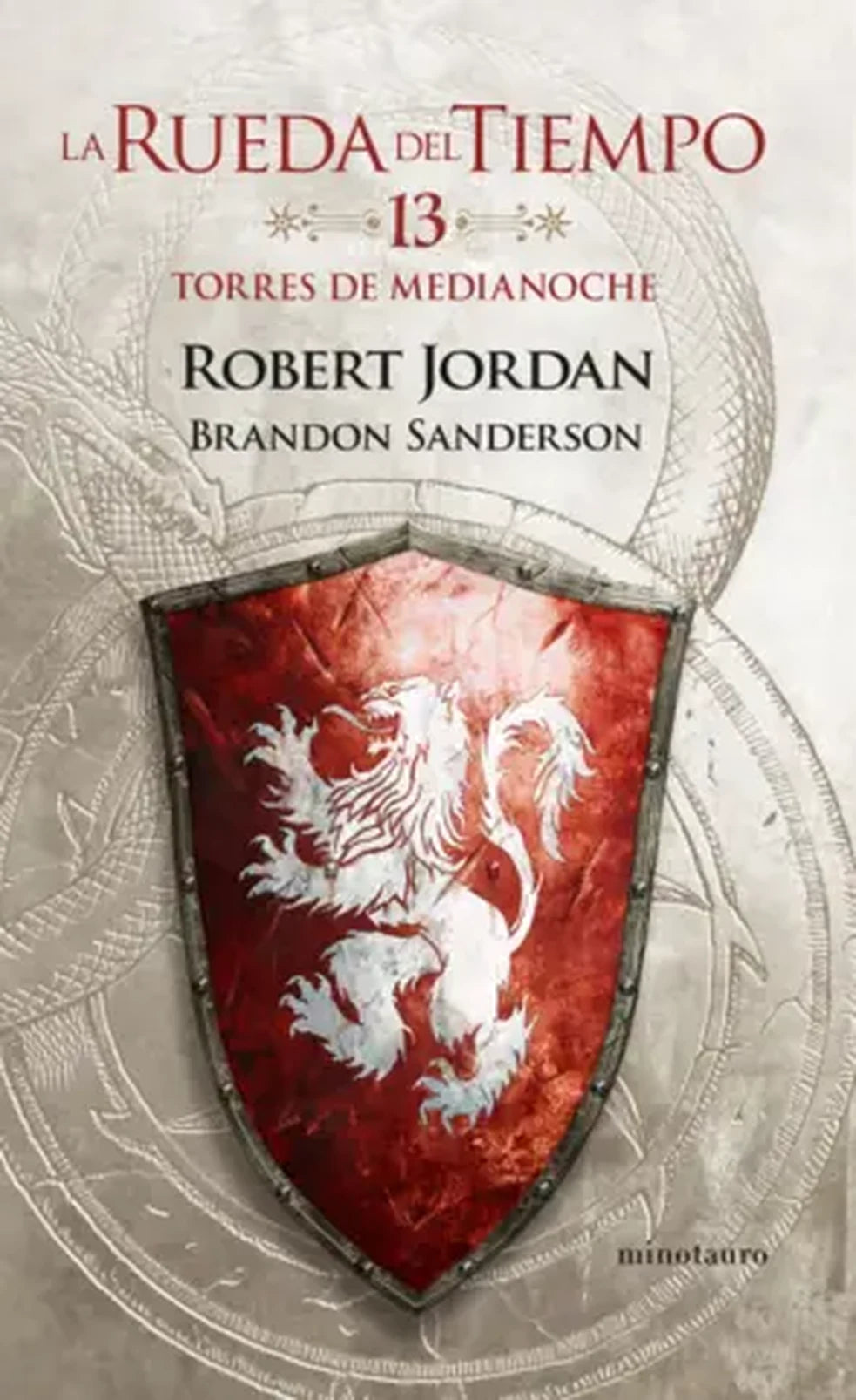 Portada de La rueda del tiempo 13. Torres de medianoche, Robert Jordan y Brandon Sanderson