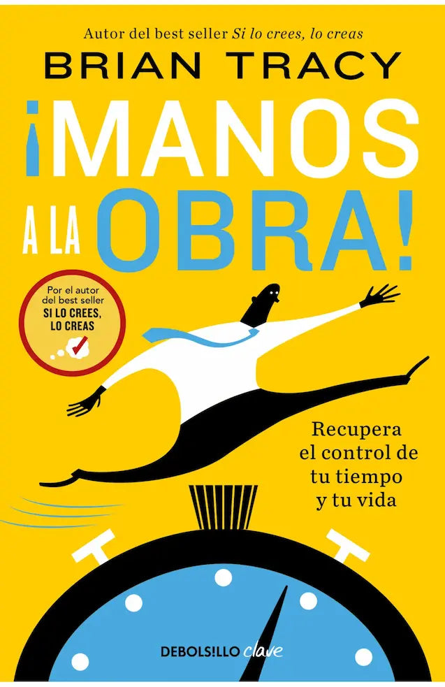 Portada de Manos a la Obra, de Brian Tracy