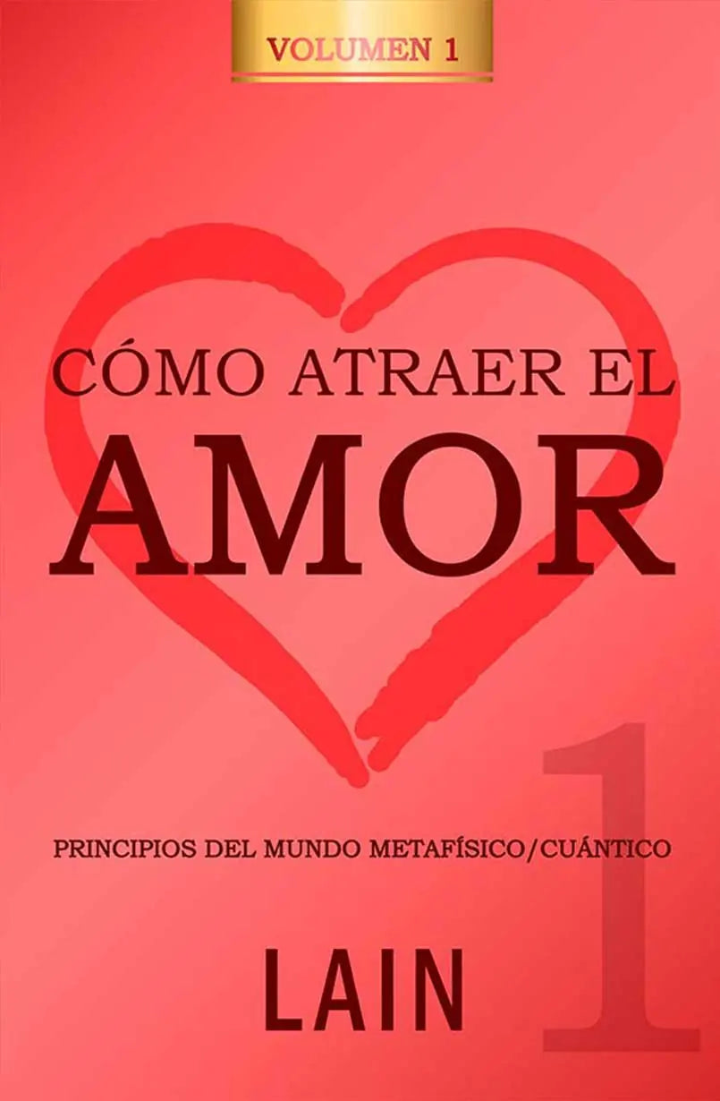 Portada de COMO ATRAER EL AMOR 1 VOL 9, de Lain Garcia Calvo
