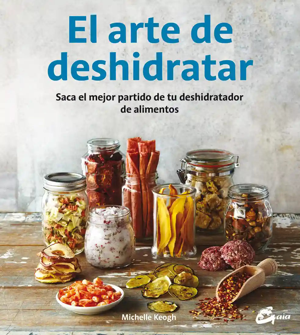 Portada de El arte de deshidratar, de Michelle Keogh