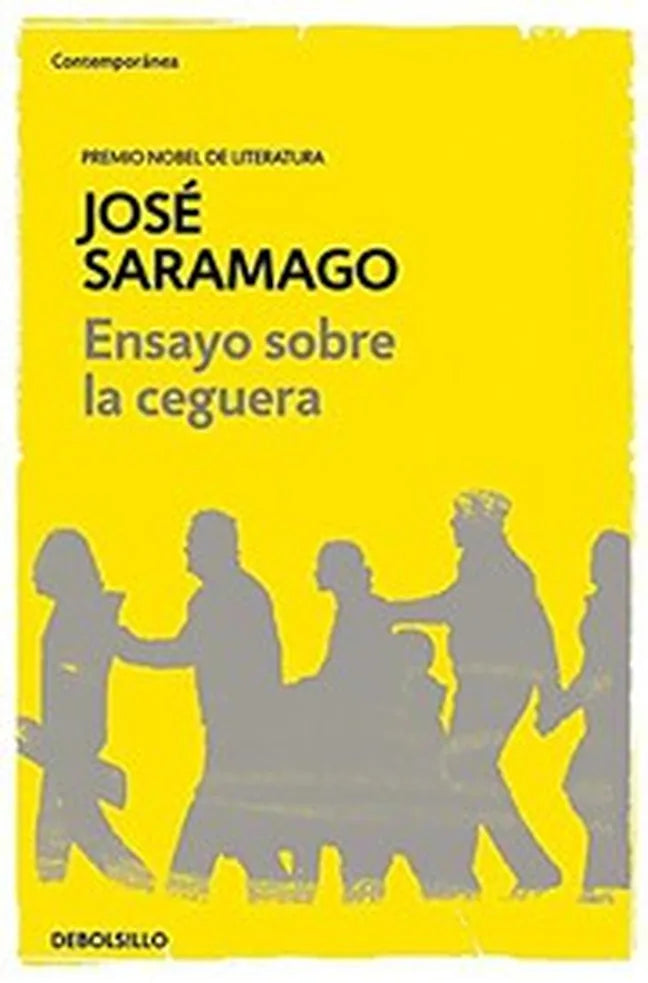 Portada de ENSAYO SOBRE LA CEGUERA — JOSE SARAMAGO. ISBN 9788490628720