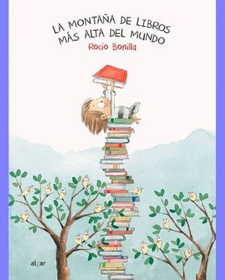 Portada de La montaña de libros más alta del mundo - Rocío Bonilla
