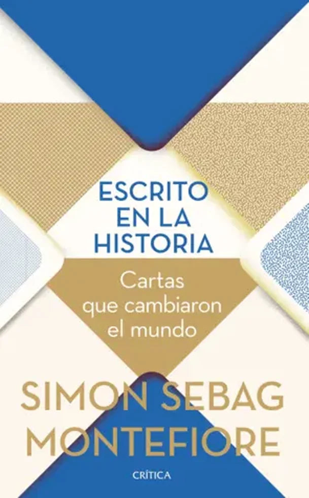 Portada de ESCRITO EN LA HISTORIA — SIMON SEBAG MONTEF. ISBN 9788491994237