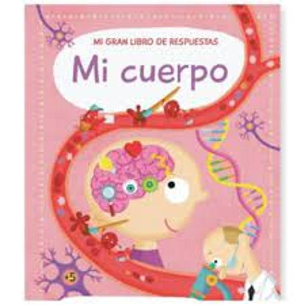Portada de libro Mi gran libro de respuestas: Mi cuerpo, de Los Editores de Yoyo