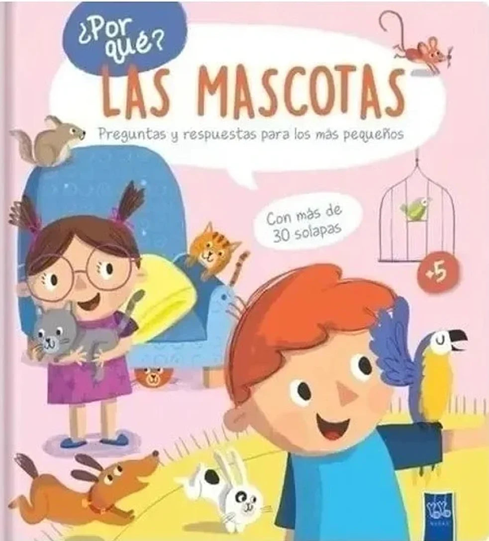 Portada de ¿Por qué? Las mascotas