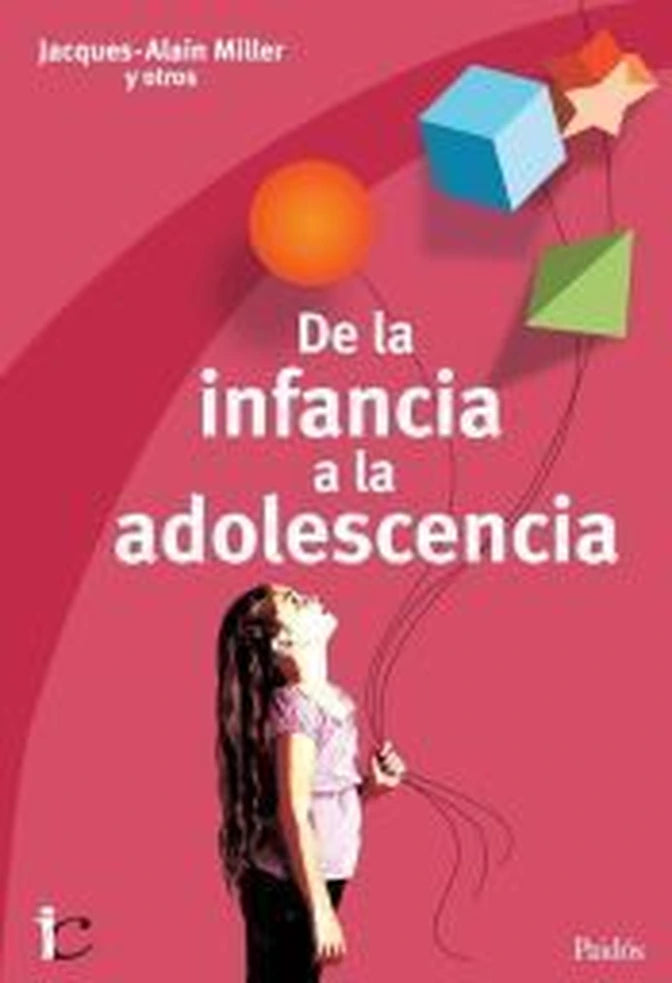 Portada de DE LA INFANCIA A LA ADOLESCENCIA