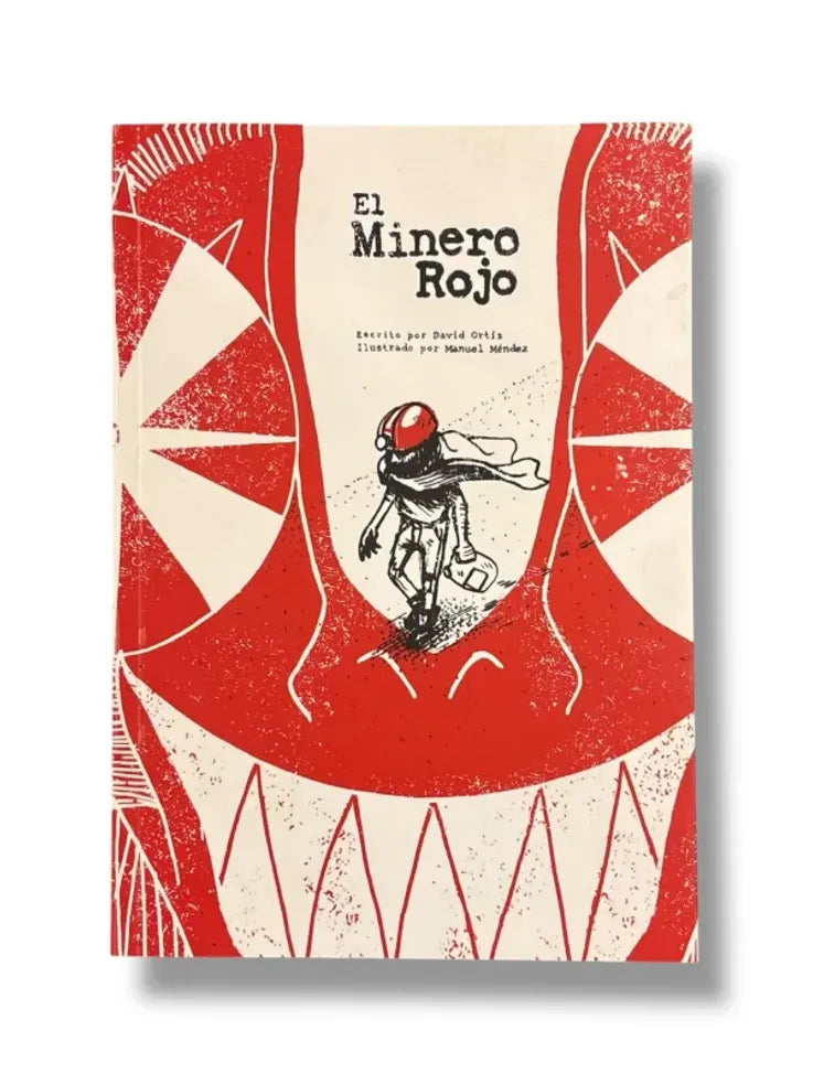 Portada de libro Minero rojo, de David Ortiz Zepeda