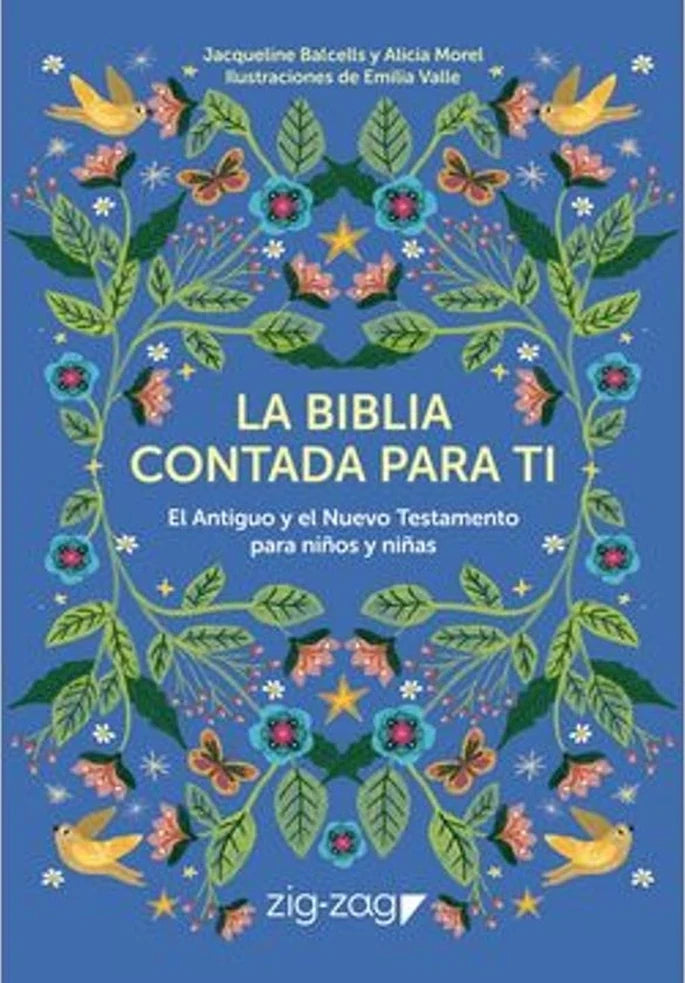 Portada de La Biblia contada para ti - Jacqueline Balcells y Alicia Morel. ISBN 9789561238626