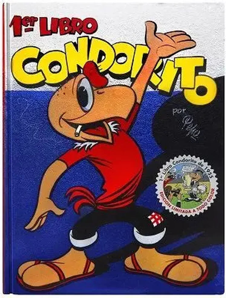Portada de Condorito. 1er libro 1955. Edición facsimilar a todo color, Pepo