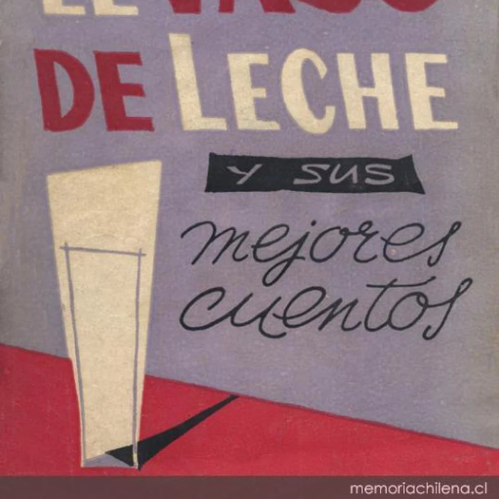 Portada de EL VASO DE LECHE Y OTROS CUENTOS, MANUEL ROJAS