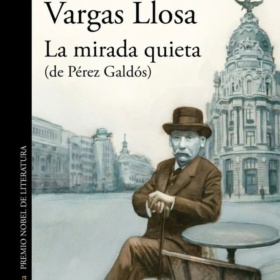 Portada de La mirada quieta. De Pérez Galdós