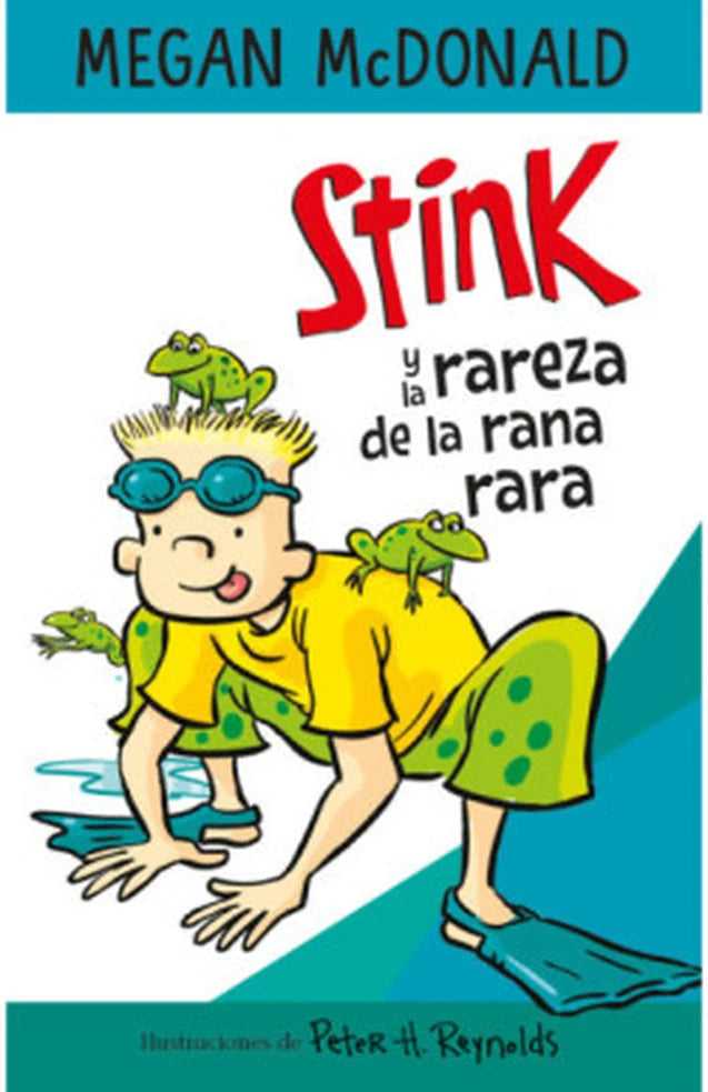 Portada de Stink y la rareza de la rana rara
