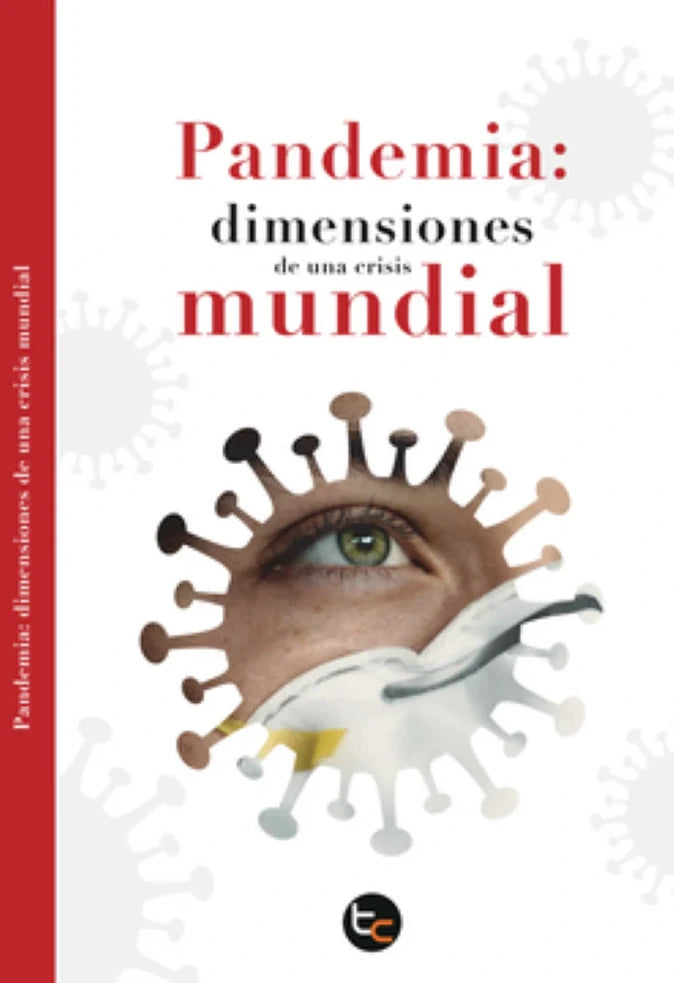 Portada de Pandemia. Dimensiones de una crisis mundial