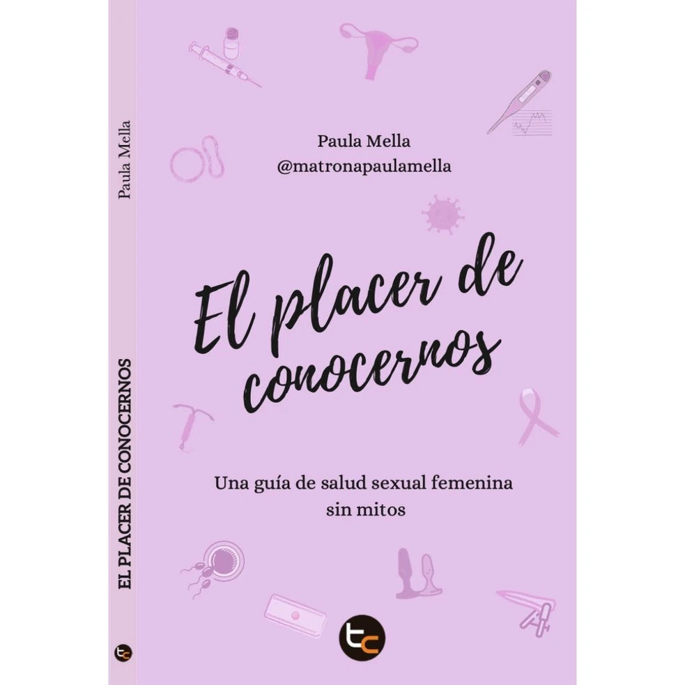 Portada de EL PLACER DE CONOCERNOS - Paula Mella