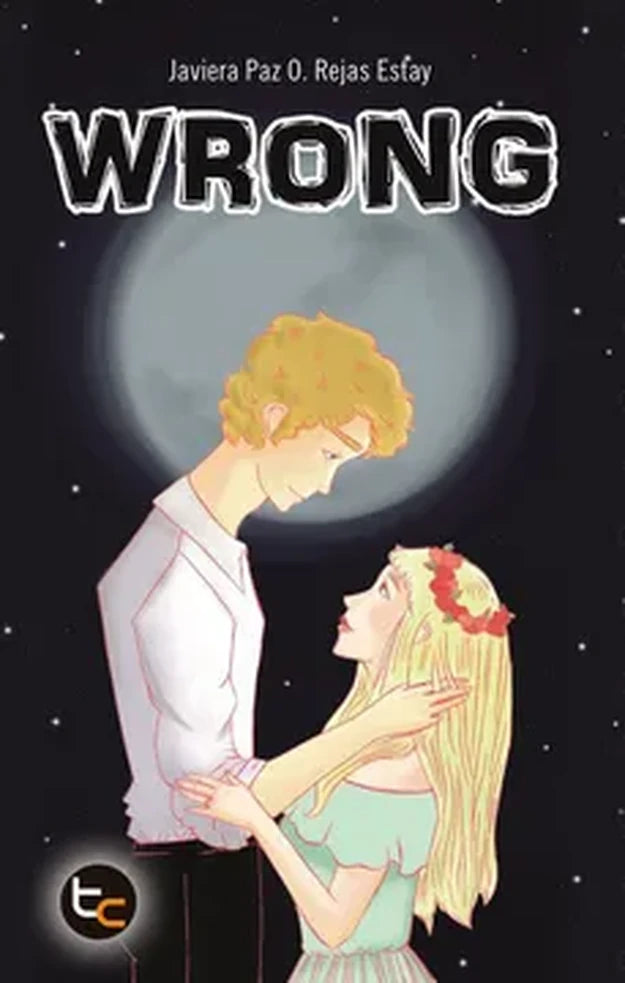 Portada de WRONG - Javiera Paz O. Rejas Estay