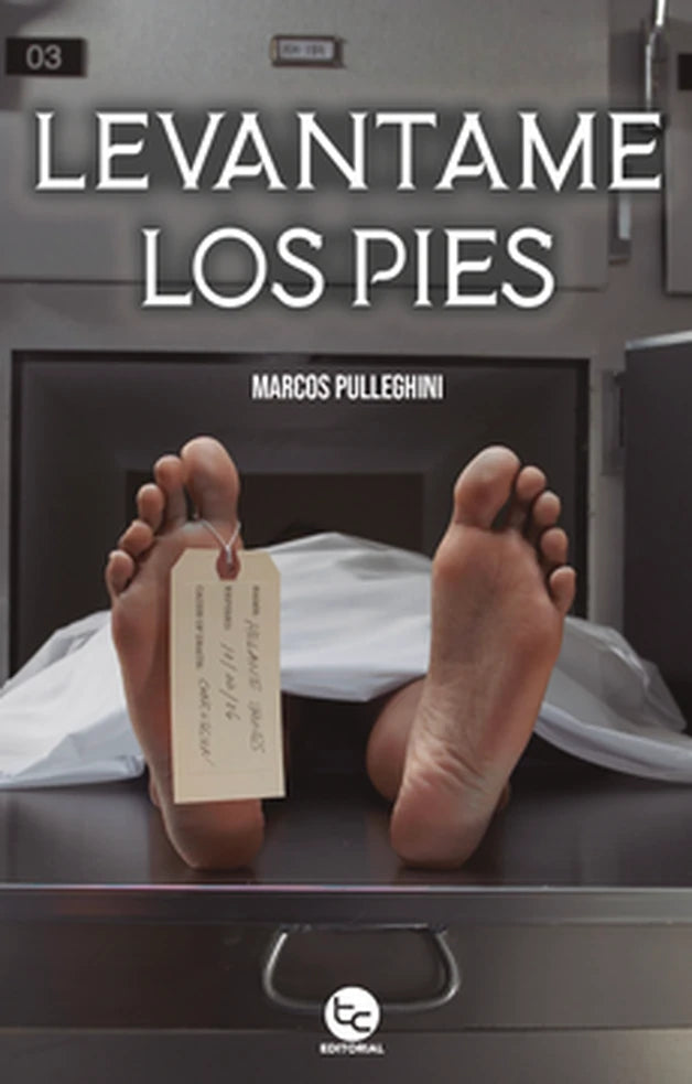 Portada de LEVANTAME LOS PIES - Marcos Pulleghini Flores