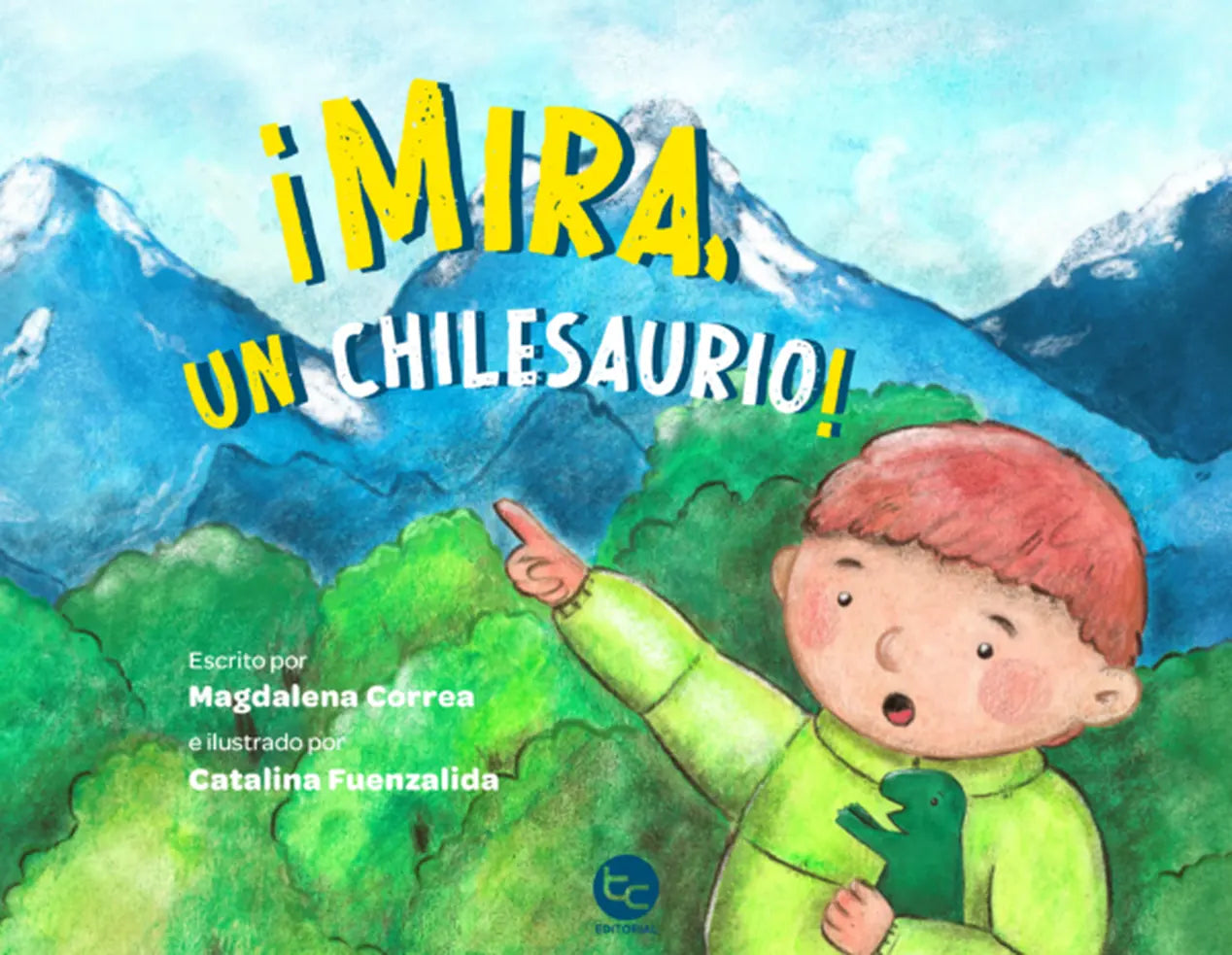 Portada de Mira, un Chilesaurio