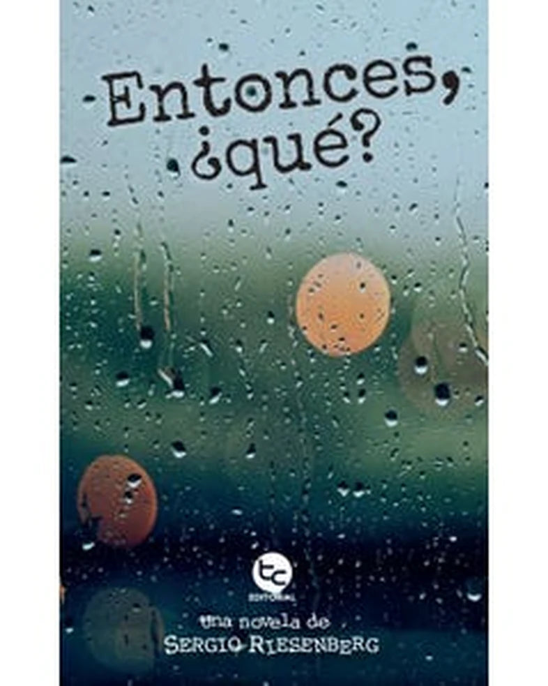 Portada de Entonces, ¿qué?