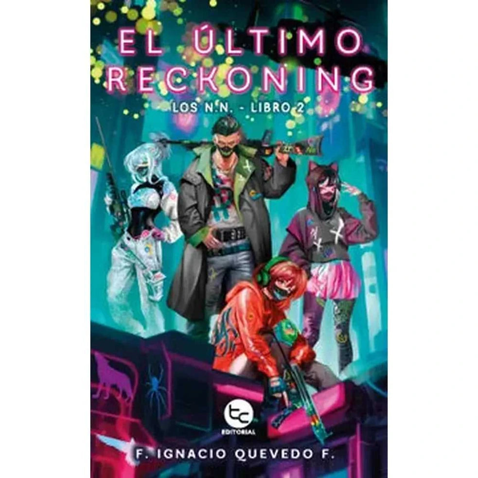 Portada de El Último Reckoning. Los N.N. Libro 2