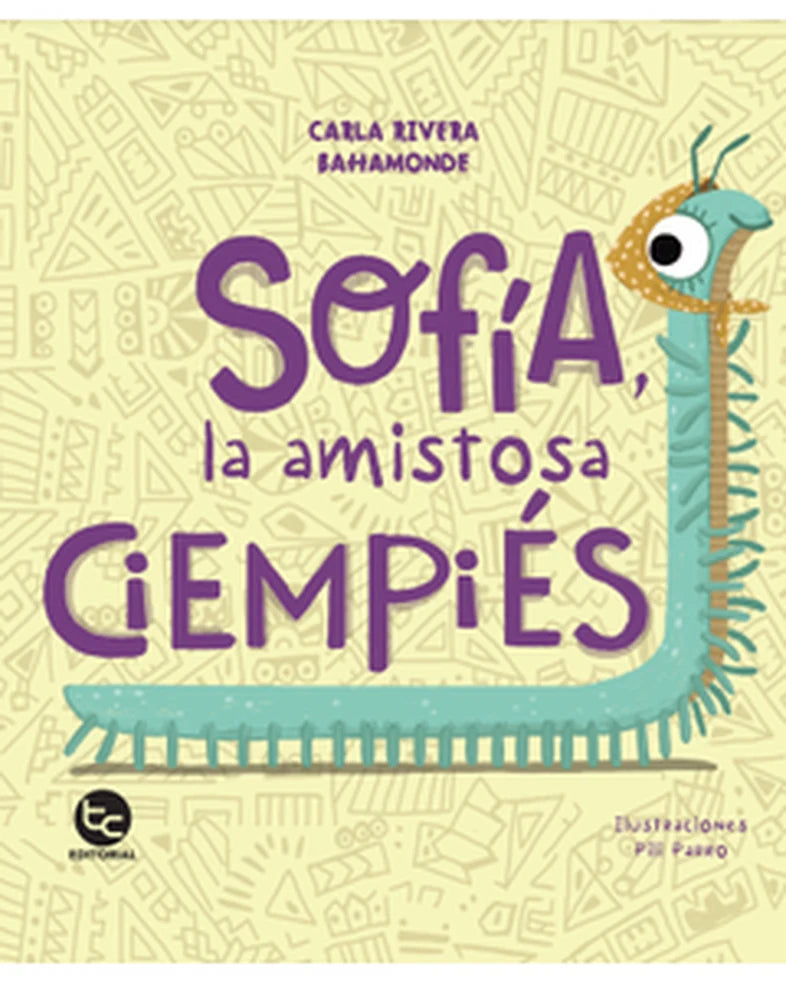 Portada de Sofía, la amistosa ciempiés